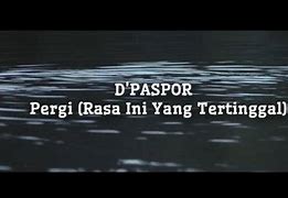 Download Lagu D Paspor Rasa Yang Tertinggal Mp3